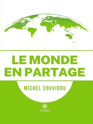 cover image of Le monde en partage